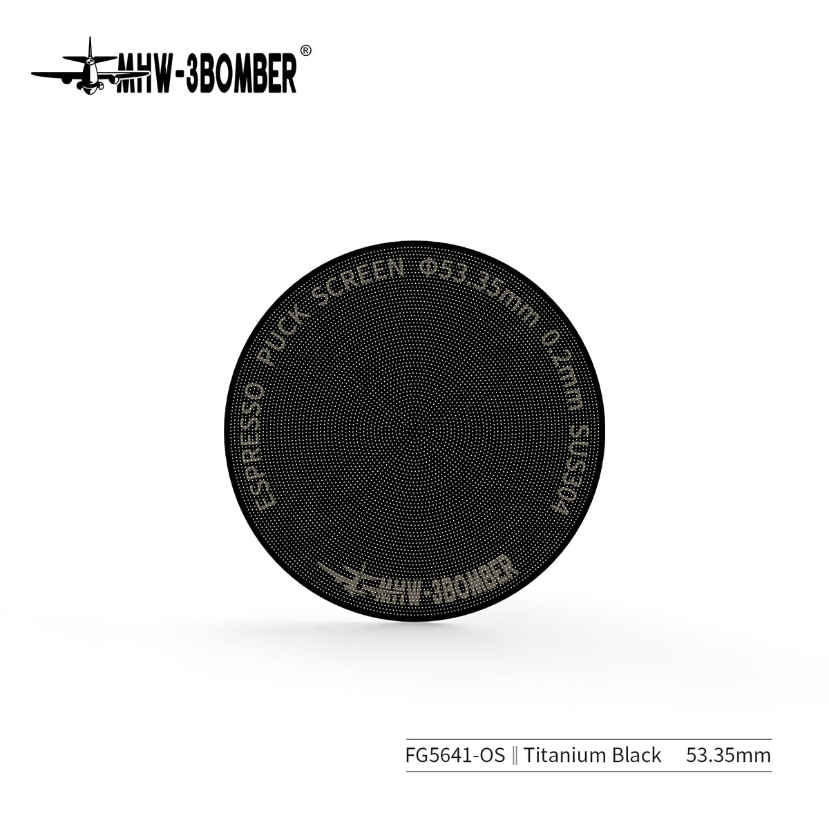 MHW-3BOMBER FG5641 53.35mm 0.2mm Titanium-coated Black puck screen